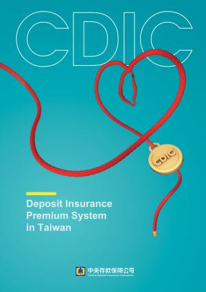 Deposit InsurancePremium Systemin Taiwan