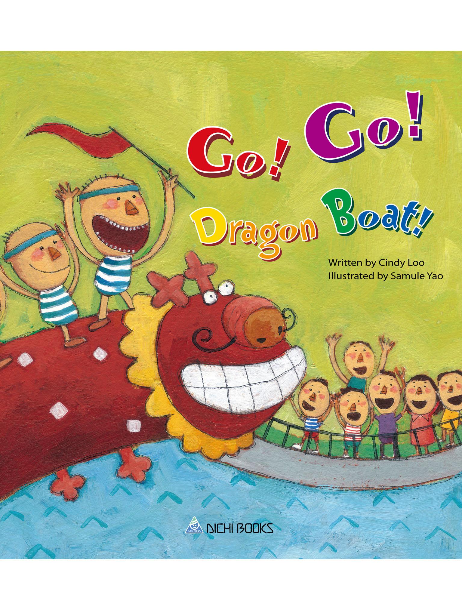 Go! Go! Dragon Boat!