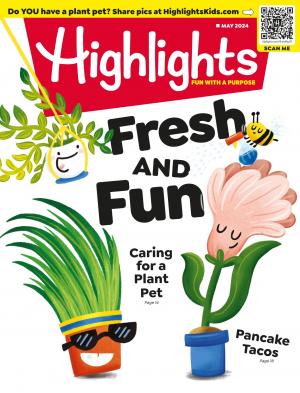 Highlights 2024 May Issue 871