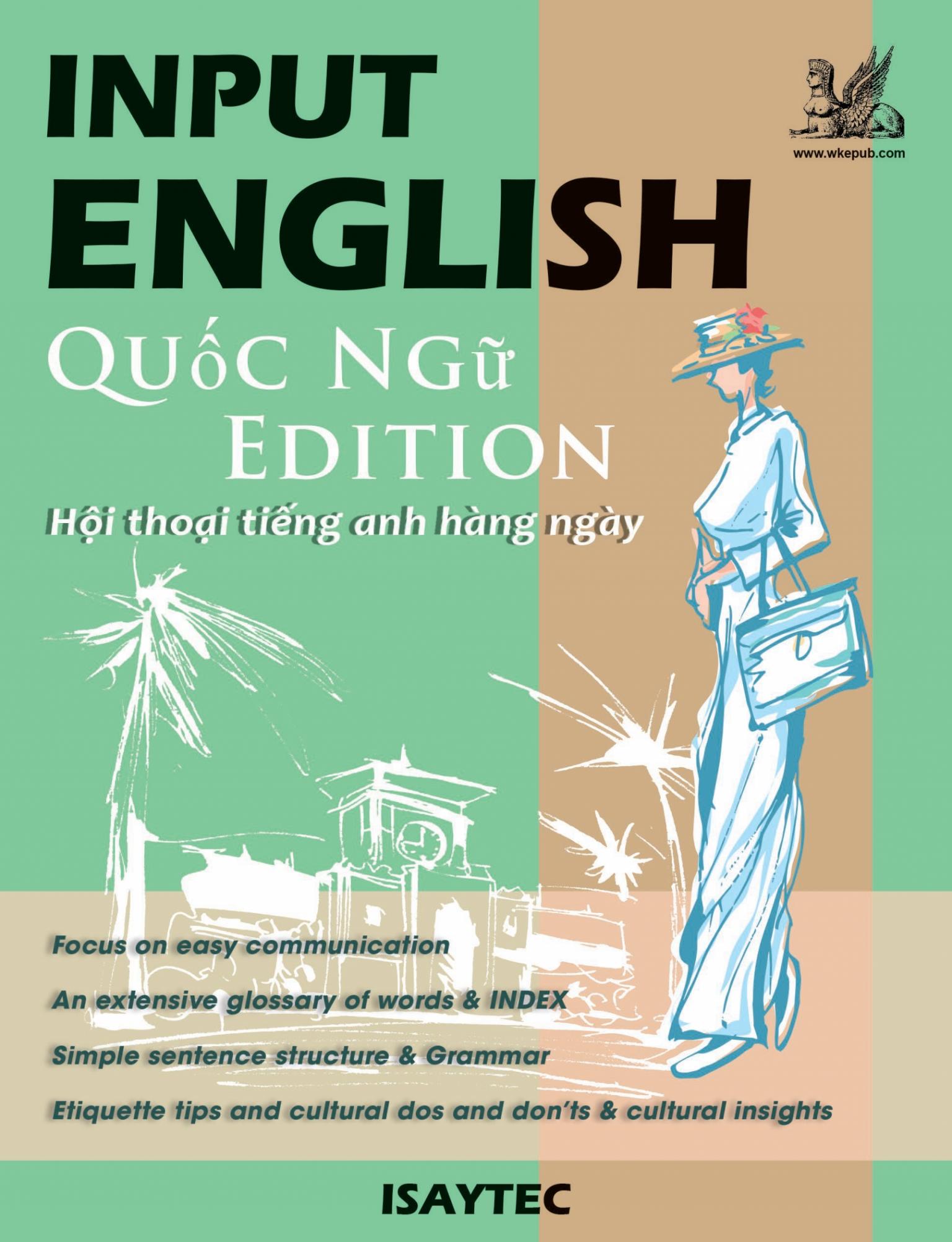 INPUT ENGLISH Quốc Ngữ Edition Hội thoại tiếng anh hàng ngày