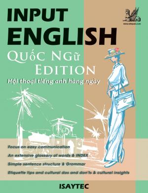 INPUT ENGLISH Quốc Ngữ Edition Hội thoại tiếng anh hàng ngày
