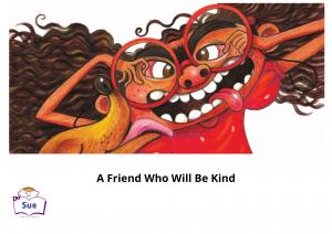 A Friend Who Will Be Kind 英語有聲繪本