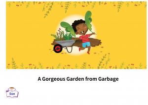 A Gorgeous Garden from Garbage 英語有聲繪本