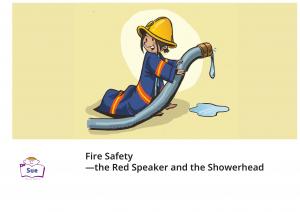 Fire Safety — the Red Speaker and the Showerhead 英語有聲繪本