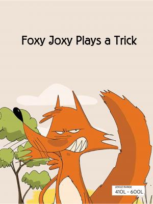 Foxy Joxy Plays a Trick 英語有聲繪本