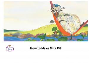 How to Make Mita Fit 英語有聲繪本