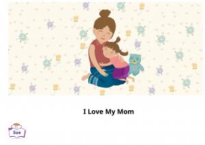 I Love My Mom 英語有聲繪本