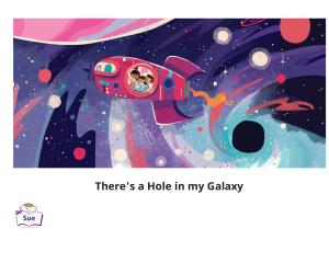 There's a Hole in my Galaxy 英語有聲繪本