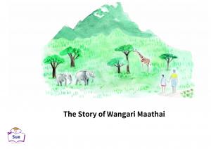 The story of Wangari Maathai 英語有聲繪本