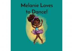 Melanie Loves to Dance! 英語有聲繪本