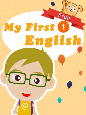My First English 1-Fruit