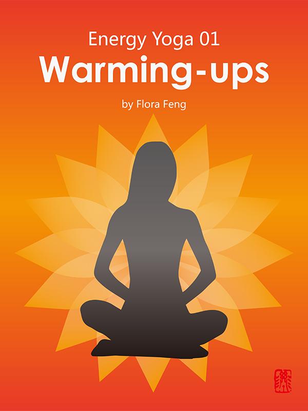 Energy Yoga 01：Warming-ups