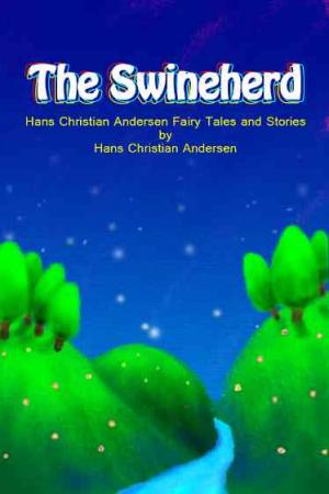 The Swineherd【安徒生童話集】