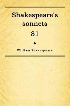 Shakespeare's sonnets 81