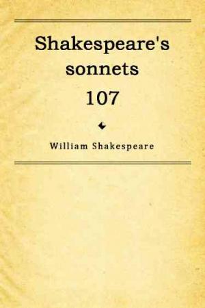 Shakespeare's sonnets 107