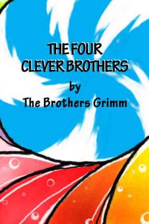 THE FOUR CLEVER BROTHERS