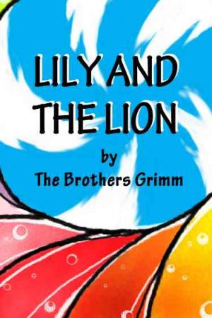 LILY AND THE LION